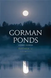 Book cover of Gorman Ponds by Guohua Li