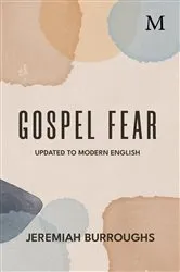 Book cover of Gospel Fear by Jeremiah Burroughs