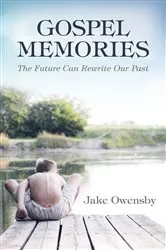 Book cover of Gospel Memories by Jake Owensby