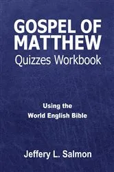 Book cover of Gospel of Matthew Quizzes Workbook by Jeffery L. Salmon