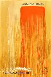 Book cover of Gossamurmur by Anne Waldman