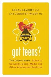 Book cover of Got Teens? by Logan Levkoff