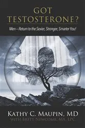 Book cover of Got Testosterone? by Unknown