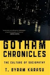 Book cover of Gotham Chronicles by T. Byram Karasu