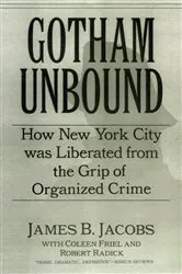 Book cover of Gotham Unbound by Ted Steinberg