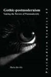 Book cover of Gothic-postmodernism by Maria Beville