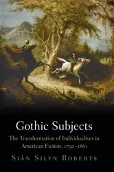 Book cover of Gothic Subjects by Sian Silyn Roberts