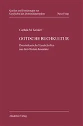 Book cover of Gotische Buchkultur by Cordula Maria Kessler