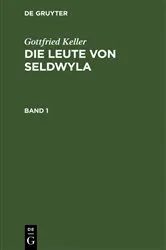 Book cover of Gottfried Keller: Die Leute von Seldwyla. Band 1 (3rd ed.) by Gottfried Keller