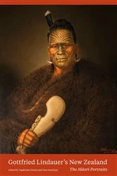 Book cover of Gottfried Lindauer's New Zealand by Ngahiraka Mason