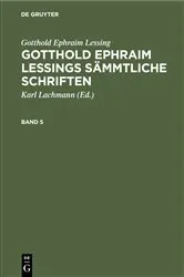 Book cover of Gotthold Ephraim Lessing: Gotthold Ephraim Lessings Sämmtliche Schriften. Band 5 by Karl Lachmann