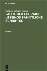 Book cover of Gotthold Ephraim Lessing: Gotthold Ephraim Lessings Sämmtliche Schriften. Band 9 by Karl Lachmann