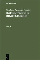 Book cover of Gotthold Ephraim Lessing: Hamburgische Dramaturgie. Teil 2 by Gotthold Ephraim Lessing