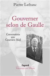 Book cover of Gouverner selon de Gaulle by Geneviève Moll