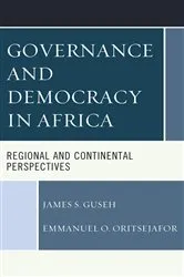 Book cover of Governance and Democracy in Africa by James S. Guseh