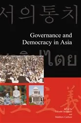 Book cover of Governance and Democracy in Asia by Takashi Inoguchi