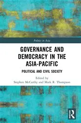 Book cover of Governance and Democracy in the Asia-Pacific by Stephen McCarthy
