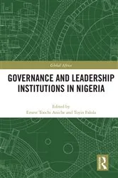 Book cover of Governance and Leadership Institutions in Nigeria by Unknown