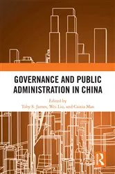 Book cover of Governance and Public Administration in China by Toby S. James