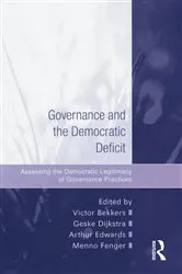 Book cover of Governance and the Democratic Deficit by Victor Bekkers