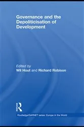 Book cover of Governance and the Depoliticisation of Development by Wil Hout