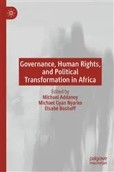 Book cover of Governance, Human Rights, and Political Transformation in Africa by Michael Addaney