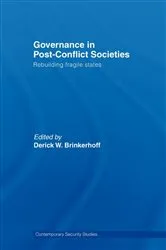 Book cover of Governance in Post-Conflict Societies by Derick W. Brinkerhoff