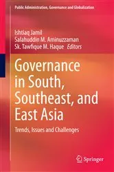 Book cover of Governance in South, Southeast, and East Asia by Ishtiaq Jamil