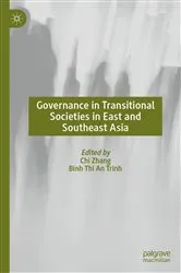 Book cover of Governance in Transitional Societies in East and Southeast Asia by Chi Zhang