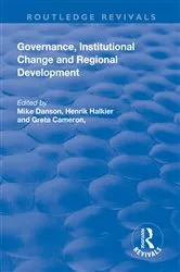 Book cover of Governance, Institutional Change and Regional Development by Mike Danson
