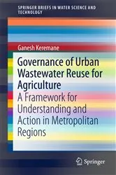 Book cover of Governance of Urban Wastewater Reuse for Agriculture by Ganesh Keremane