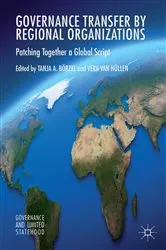 Book cover of Governance Transfer by Regional Organizations by Tanja A. Börzel
