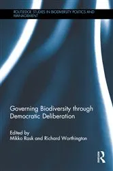 Book cover of Governing Biodiversity through Democratic Deliberation by Mikko Rask