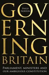 Book cover of Governing Britain by Philip Norton