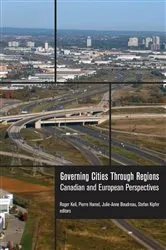 Book cover of Governing Cities Through Regions by Roger Keil