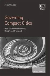 Book cover of Governing Compact Cities by Philipp Rode