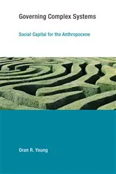 Book cover of Governing Complex Systems by Oran R. Young