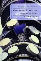 Book cover of Governing European Communications by Maria Michalis