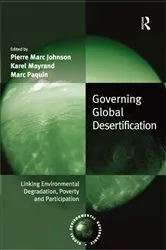 Book cover of Governing Global Desertification by Pierre Marc Johnson