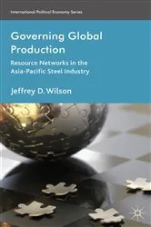 Book cover of Governing Global Production by J. Wilson