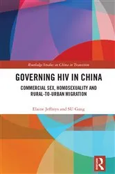 Book cover of Governing HIV in China by Elaine Jeffreys