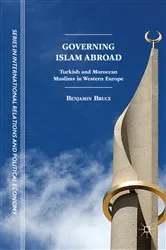 Book cover of Governing Islam Abroad by Benjamin Bruce