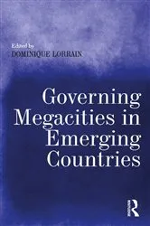 Book cover of Governing Megacities in Emerging Countries by Dominique Lorrain