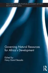 Book cover of Governing Natural Resources for Africa’s Development by Hany Besada