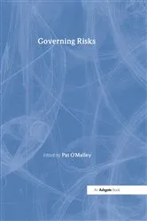 Book cover of Governing Risks by Pat O'Malley