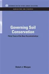 Book cover of Governing Soil Conservation by Robert J. Morgan