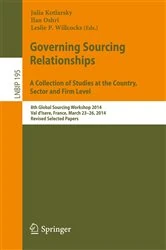 Book cover of Governing Sourcing Relationships. A Collection of Studies at the Country, Sector and Firm Level by Julia Kotlarsky