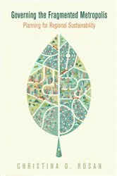 Book cover of Governing the Fragmented Metropolis by Christina D. Rosan