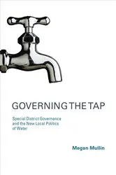 Book cover of Governing the Tap by Megan Mullin