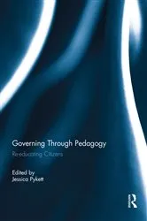 Book cover of Governing Through Pedagogy by Jessica Pykett